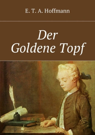 Der Goldene Topf