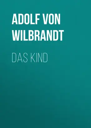 Das Kind