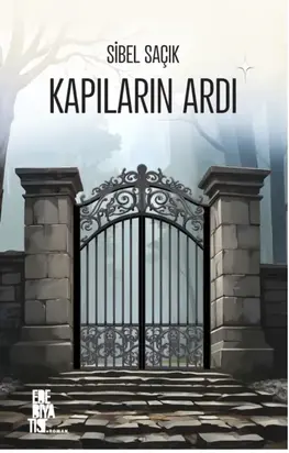 Kapıların Ardı