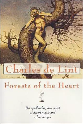 Forests of the Heart