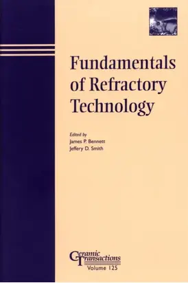 Fundamentals of Refractory Technology