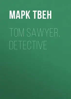 Tom Sawyer, Detective