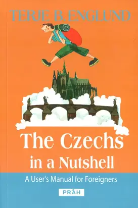 The Czechs in a Nutshell