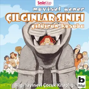 Çılgınlar Sınıfı 2 – Çıldıran Kasaba