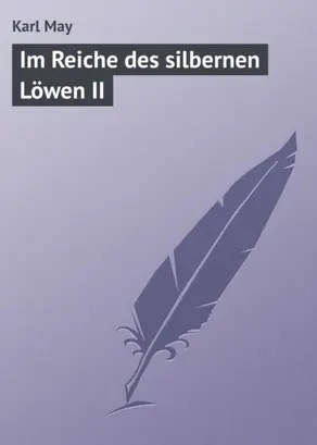 Im Reiche des silbernen Löwen II