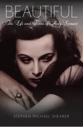 Beautiful: The Life of Hedy Lamarr