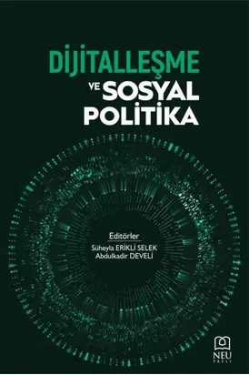 DİJİTALLEŞME VE SOSYAL POLİTİKA