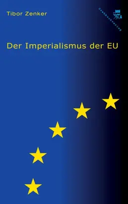 Der Imperialismus der EU