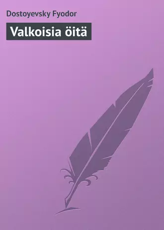 Valkoisia öitä