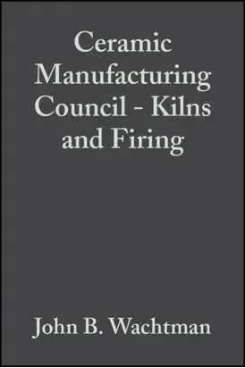 Ceramic Manufacturing Council - Kilns and Firing