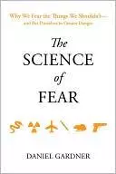 The Science of Fear