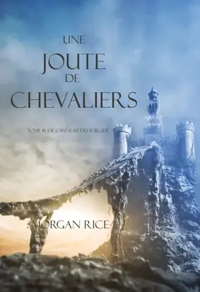 Une Joute de Chevaliers