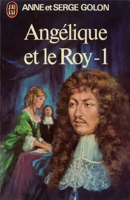 Angélique et le roi Part 1