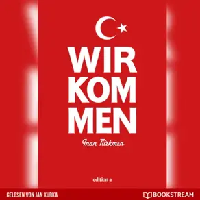 Wir kommen (Ungekürzt)
