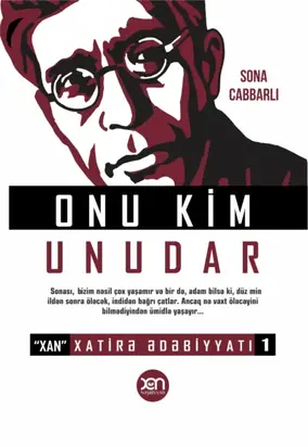 Onu kim unudar