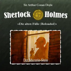 Sherlock Holmes, Die alten Fälle (Reloaded), Fall 47: Der Mazarin-Stein