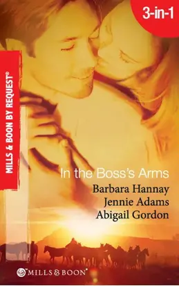 In the Boss's Arms: Having the Boss's Babies / Her Millionaire Boss / Her Surgeon Boss