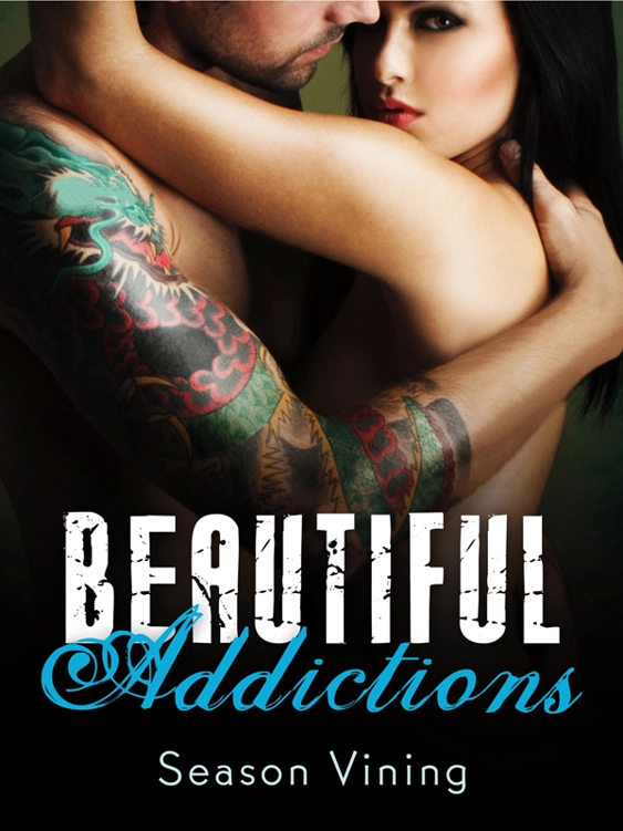 Beautiful Addictions