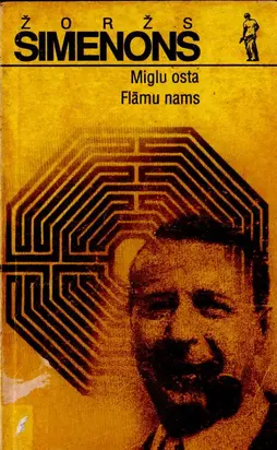 Miglu osta. FlДЃmu nams