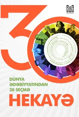 Dünya Ədəbiyyatından 30 Seçmə Hekayə