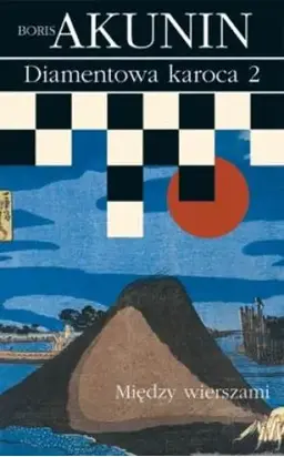 Diamentowa karoca 2: Między wierszami