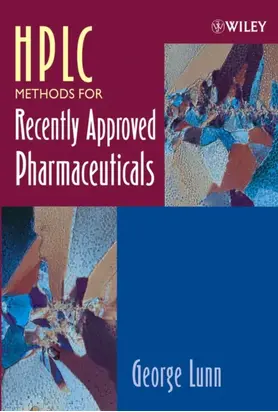 HPLC Methods for Recently Approved Pharmaceuticals