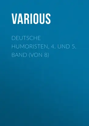 Deutsche Humoristen, 4. und 5. Band (von 8)
