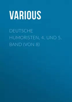 Deutsche Humoristen, 4. und 5. Band (von 8)