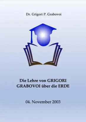 Die Lehre von Grigori Grabovoi über die Erde