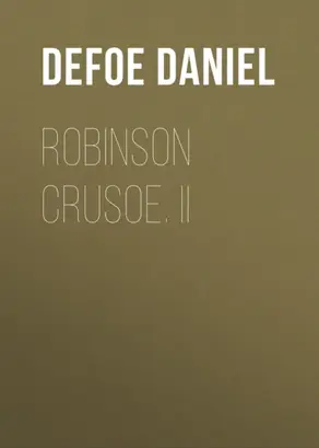Robinson Crusoe. II