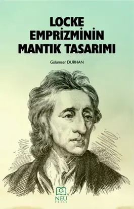 LOCKE EMPRİZMİNİN MANTIK TASARIMI