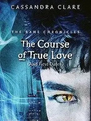 Курс настоящей любви (и первых свиданий) ЛП)