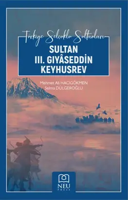SULTAN III. GIYÂSEDDİN KEYHUSREV