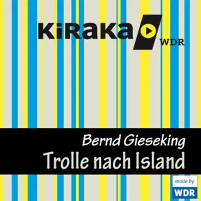 Kiraka, Die Trolle nach Island