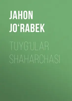 TUYG‘ULAR SHAHARCHASI