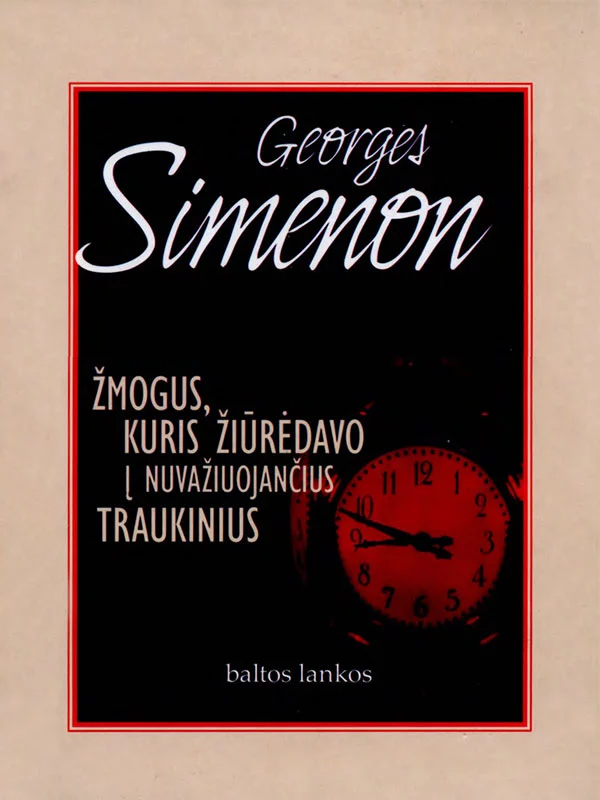 Žmogus, kuris žiūrėdavo į nuvažiuojančius traukinius