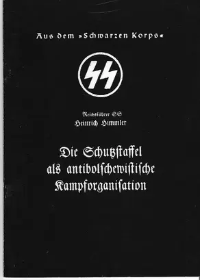 Die Schutzstaffel als antibolschewistische Kampforganisation