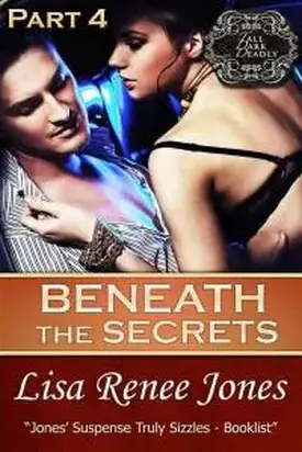 Beneath the Secrets