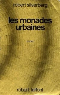 Les monades urbaines