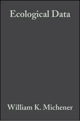 Ecological Data. Design, Management and Processing