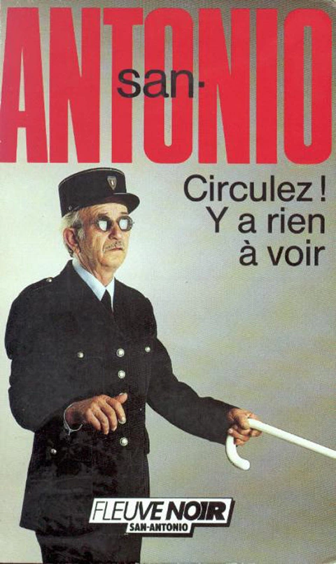 Circulez ! Y a rien à voir