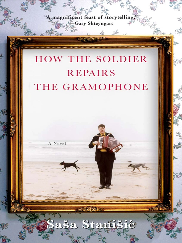 How the Soldier Repairs the Gramophone