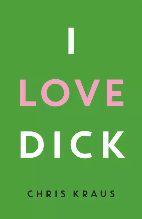 I Love Dick