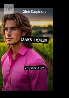 Dark horse. A mystical story