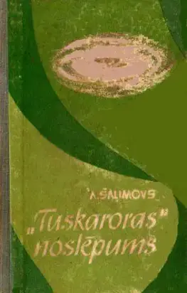 Tuskaroras noslēpums