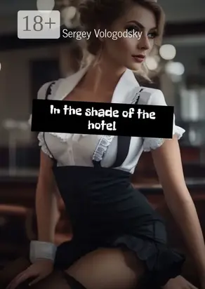 In the shade of the hotel