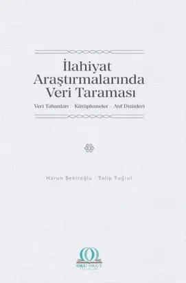 İlahiyat Araştırmalarında Veri Taraması