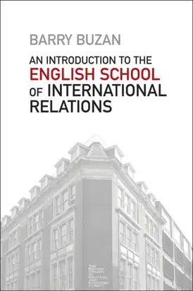An Introduction to the English School of International Relations. The Societal Approach