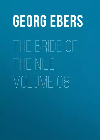 The Bride of the Nile. Volume 08