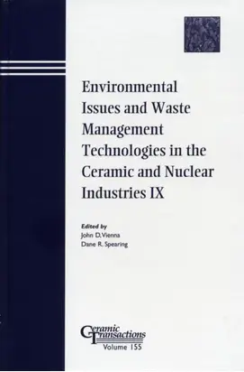 Environmental Issues and Waste Management Technologies in the Ceramic and Nuclear Industries IX